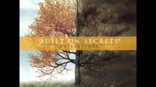 Built On Secrets - Beyond The Shadows