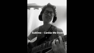 Caress Me Down by Sublime cover