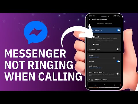 Messenger Not Ringing When Calling! How To Fix Messenger Ringtone?