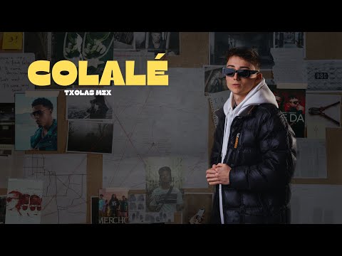 COLALÉ (Txolas Mix) Nickzzy, Raul Clyde, Plan B, Myke Towers
