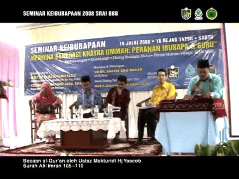 Bacaan al-Qur'an Surah ali-'Imran: 105 - 110 oleh Ustaz Makturidi Hj Yaacob