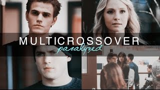 Multicrossover | Paralyzed (YPIV)