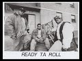 Ready Ta Roll Drug Game 1994 Better Audio