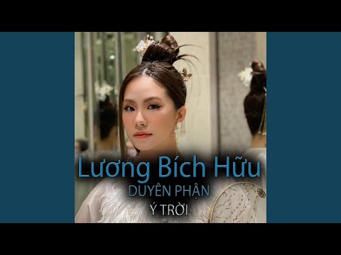 Thể hiện bởi Lương Bích Hữu