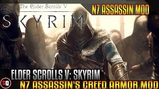 The Elder Scrolls V: Skyrim - N7 Assassin's Creed Armor Mod