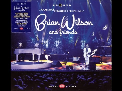 Brian Wilson & Friends A Soundstage Special