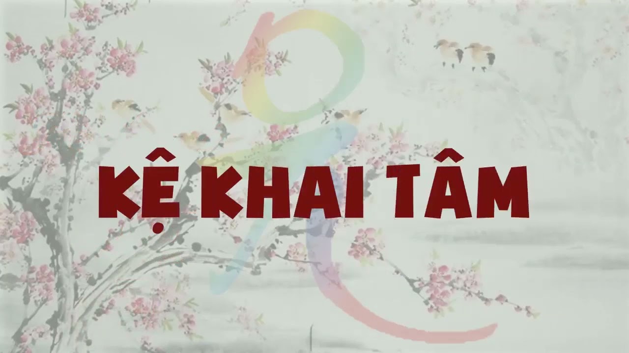 Kệ Khai Tâm - Lý Tứ