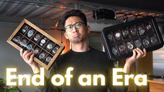Why I'm Selling / Giving Away My Watch Collection