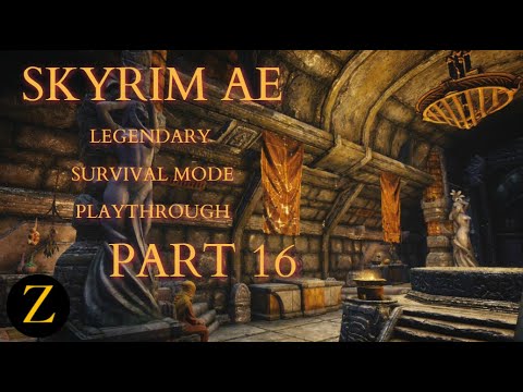 Skyrim Anniversary Edition / Legendary Difficulty Survival Mode Part 16 - Bit Of Hit And Run