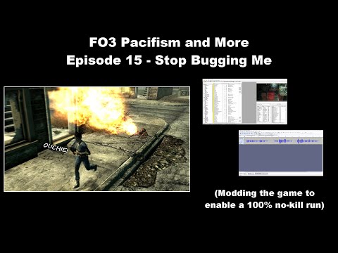 FO3 100% No-Kill Mod Part 15 - Stop Bugging Me