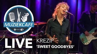 Krezip - &#39;Sweet Goodbyes&#39; live bij Muziekcafé