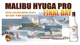 preview picture of video 'Final Live - Malibu Hyuga Pro 2013'