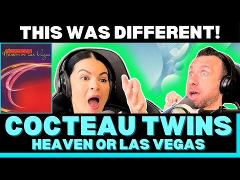 The Sound of Another World ✨ First Time Hearing Cocteau Twins – Heaven or Las Vegas