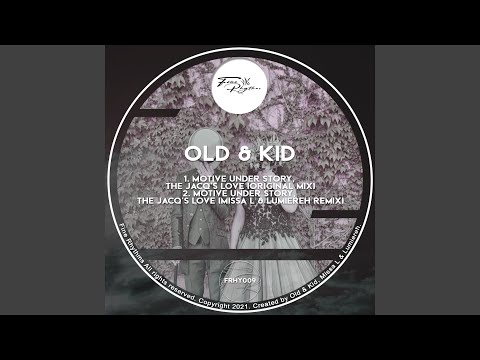 Motive Under Story, The Jacq's Love (Missa L & Lumiereh Remix)