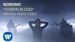 NONONO - Pumpin Blood (Official Video)