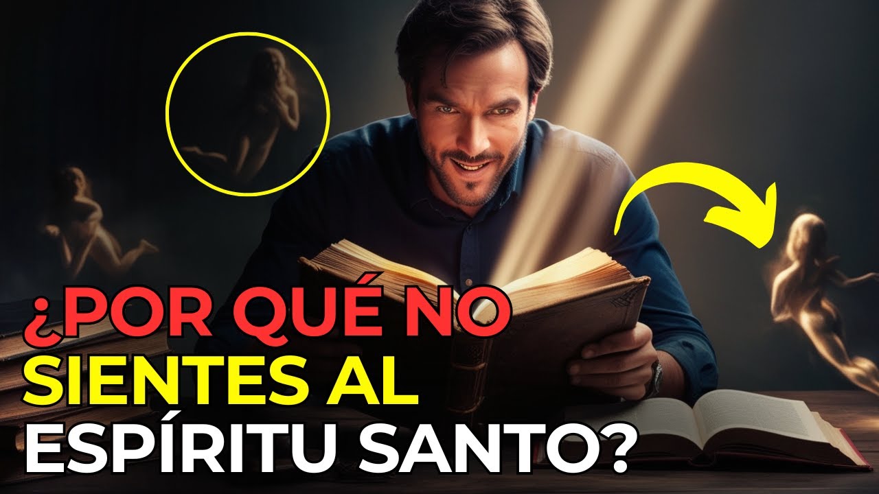 7 Pasos para Sentir al Espíritu Santo como Nunca Antes  ¡Sorprendente!