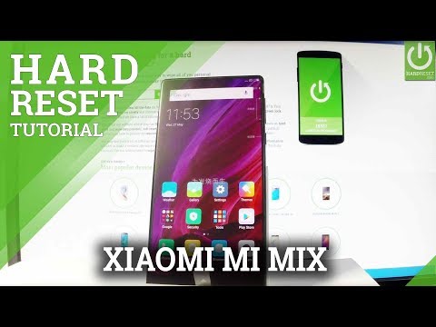 How to Hard Reset XIAOMI Mi Mix - Restore XIAOMI / Factory Reset