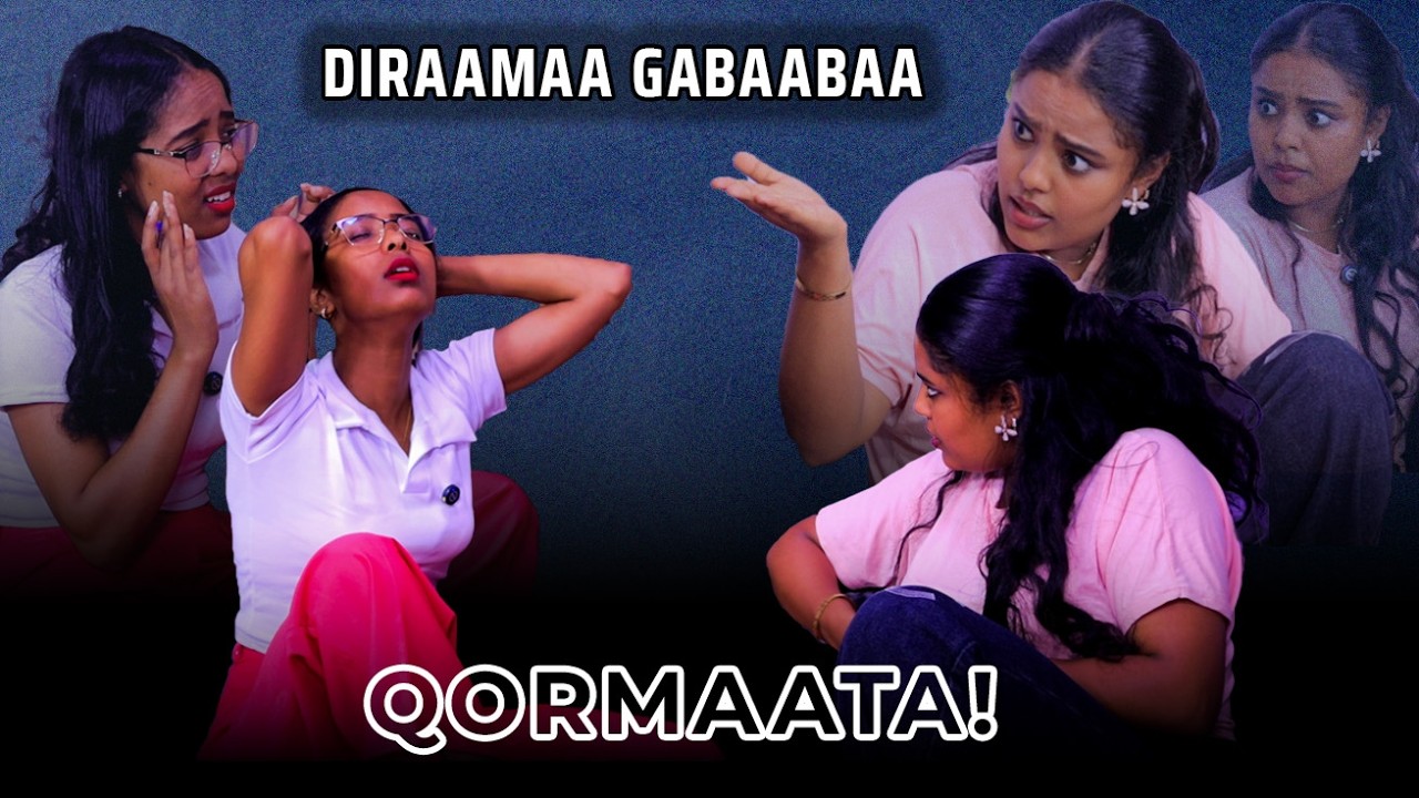 Qormaata ! - Diraamaa Gabaabaa