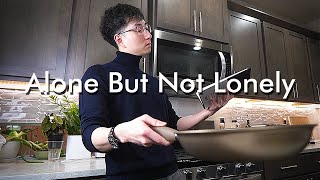 Alone, But Not Lonely | Living Alone Diaries