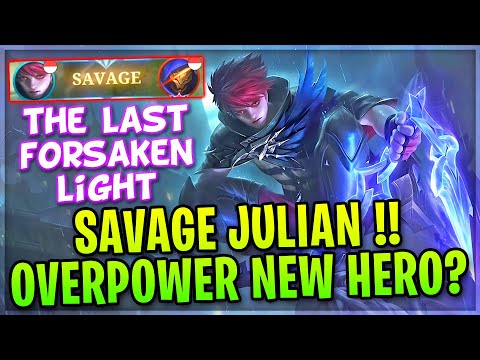 SAVAGE JULIAN !! OverPower Scarlet Raven [ New Hero Tryout ] Mobile Legends Gameplay And Build