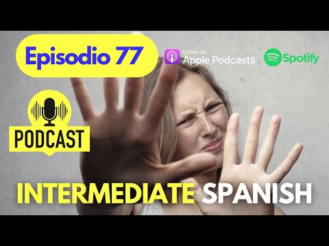 ¿Por qué tenemos miedo? / Efficient training of Spoken Spanish listening | Intermediate Level