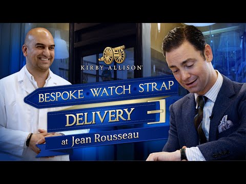 My First Bespoke Watch Strap | Delivery | Jean Rousseau | London | Kirby Allison