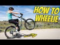 Better Wheelies In 1 Day How To Wheelie