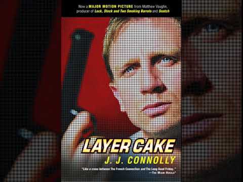 Layer Cake - J.J. Connolly 2 | Thriller Audiobook