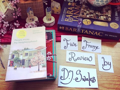 FIVE FRAME REVIEW for Hiromi Kawakami's Book 'People From My Neighbourhood'