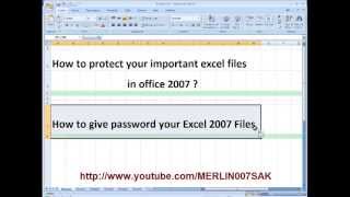 How to give password your Excel files in MS office 2007