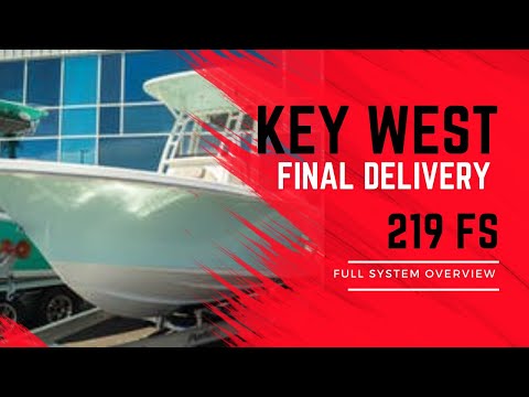 Key West Boats 219FS Center Console Family Friendly Fishing Boat - Customer Delivery