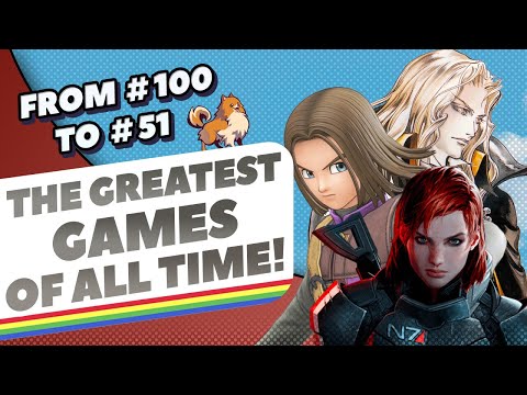 The 100 Greatest Games of All Time...According to You! (100-51)