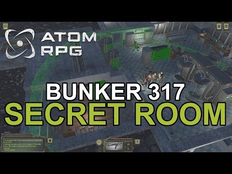 Atom RPG bunker 317 mysterious secret room, how to access the hidden chamber and the secrets inside.
