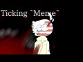 Ticking Meme Forced Betrayal GONE WRONG
