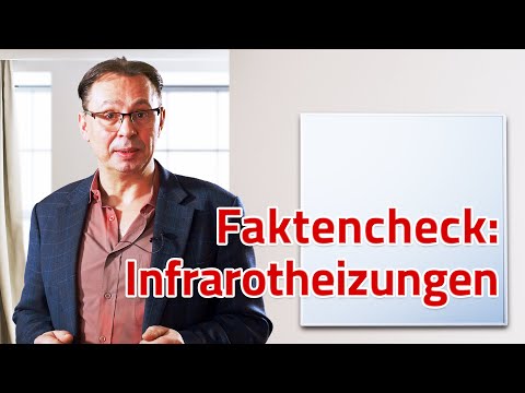 Faktencheck: Infrarotheizung