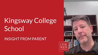 Kingsway College School, Parent Video Review from John McGraw
