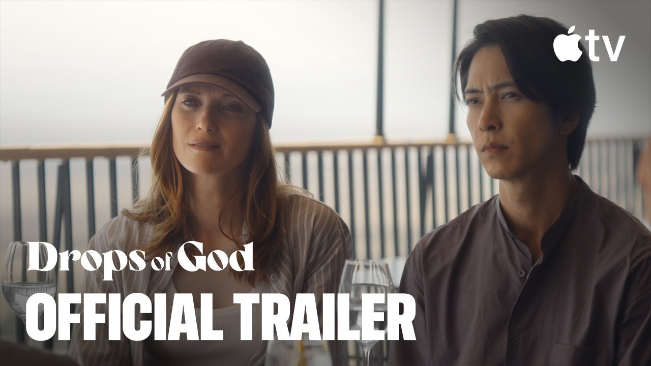 Drops of God — Season 2 Official Trailer | Apple TV