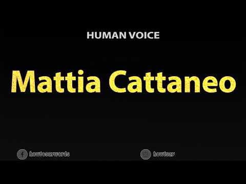 How To Pronounce Mattia Cattaneo