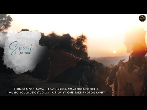 |" Speak To you " by Pop Bawa Ft-Emoxx | Latest Hindi Song 2023 |  A Film By OneTake Photography