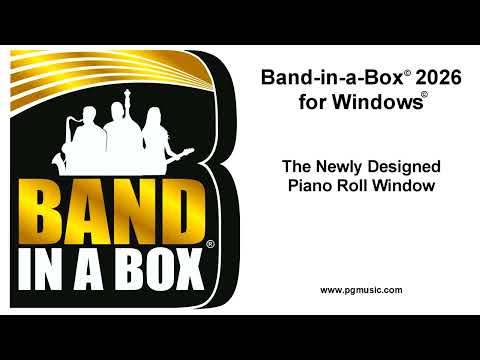 Band-in-a-Box® 2026:  The Newly Designed Piano Roll Window