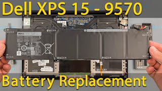 Dell XPS 15 9570 Battery Replacement