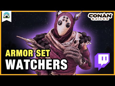 Watchers Armor TWITCH DROPS: Unlock Your Free Armor Set | Conan Exiles