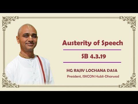 Austerity of Speech I SB 4.3.19 I HG Rajiv Lochana Dasa I 23-10-2025