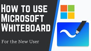 How to Use Microsoft Whiteboard