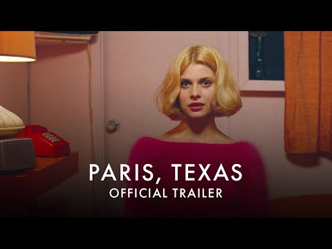 PARIS, TEXAS | Official UK trailer [HD] In Cinemas 29 July