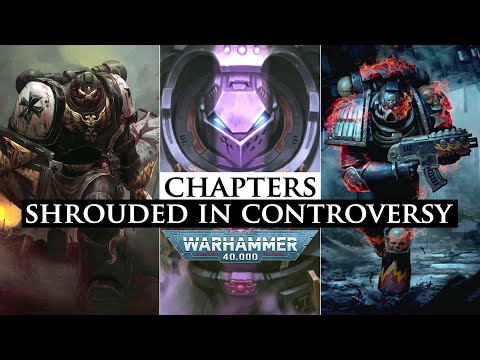The Most Сontroversial Chapters of the Space Marine | Warhammer 40k Lore