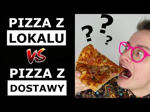 PIZZA Z LOKALU vs. PIZZA Z DOSTAWY - KTÓRA LEPSZA?!