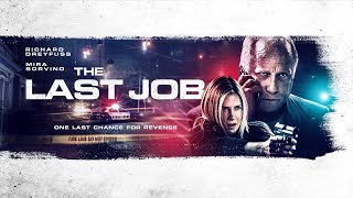 The Last Job (2021) | Trailer | Richard Dreyfuss | Mira Sorvino | Pruitt Taylor Vince