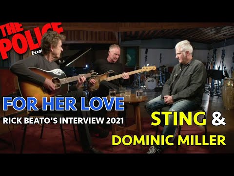 STING & DOMINIC MILLER - FOR HER LOVE (ACOUSTIC LIVE FROM RICK BEATO'S THE STING INTERVIEW 2021)
