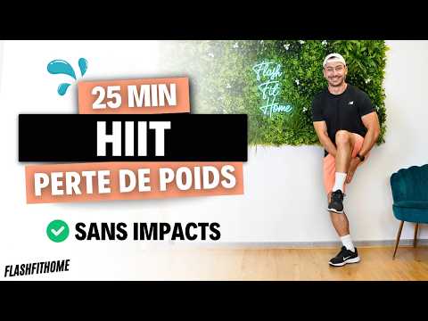 🔥 25 Min - HIIT PERTE DE POIDS DÉBUTANT 💦 SANS SAUT et SANS IMPACTS ⛔ Maxime CABURET - FlashFitHome